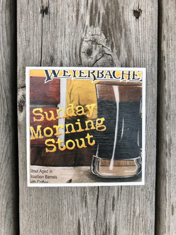 Weyerbacher BA Sunday Morning Stout Coaster